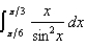 Evaluate the integral.  
