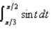 Evaluate the integral.   A) 1.000 B) -0.500 C) 0.250 D) -1.000 E)   
