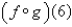 Use the table to evaluate the expression   .   1 2 3 4 5 6   3 2 1 0 1 2   6 5 2 3 4 6 A) 2 B) 6 C) 4 D) 5 E) 3