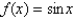 Find the function   such that   .       and ,    