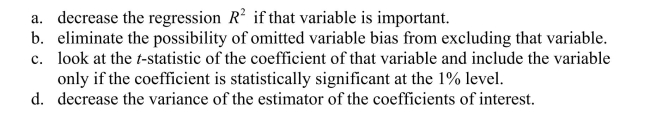 By including another variable in the regression, you will