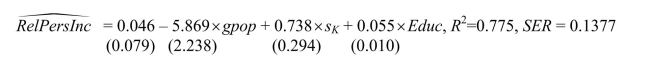 An extension of the Solow growth model that includes human capital in addition to physical capital, suggests that investment in human capital (education)will increase the wealth of a nation (per capita income).To test this hypothesis, you collect data for 104 countries and perform the following regression: where RelPersInc is GDP per worker relative to the United States, gpop is the average population growth rate, 1980 to1990, sK is the average investment share of GDP from 1960 to1990, and Educ is the average educational attainment in years for 1985.Numbers in parentheses are for heteroskedasticity-robust standard errors. (a)Interpret the results and indicate whether or not the coefficients are significantly different from zero.Do the coefficients have the expected sign?