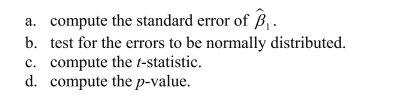 One of the following steps is not required as a step to test for the null hypothesis: