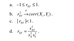 The following statement about the sample correlation coefficient is true.