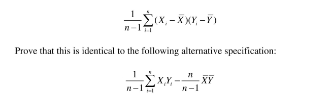 Your textbook defined the covariance between X and Y as follows: