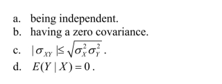 Two variables are uncorrelated in all of the cases below, with the exception of