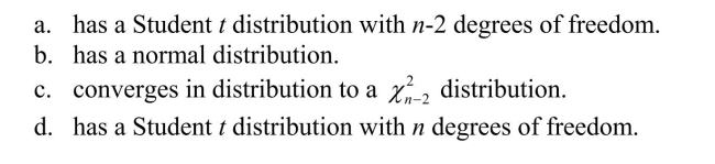 Under the five extended least squares assumptions, the homoskedasticity-only t- distribution in this chapter
