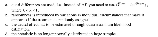 In a quasi-experiment