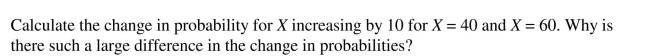 Consider the following logit regression:
