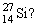 Which of the following statements is correct for   A)  atomic number = 27 and mass number = 14 B)  contains 14 protons and 27 neutrons C)  contains an equal number of protons and electrons D)  more than one correct response E)  no correct response