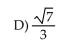 <strong>Which of the following cannot be the probability of an event?</strong> A) -59 B) 0 C) 0.001   <div style=padding-top: 35px> 
