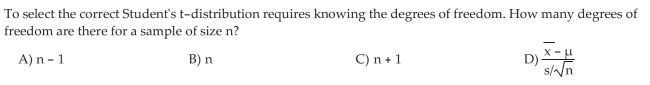 State the Properties of Student s t-Distribution