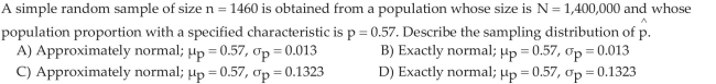 Describe the Sampling Distribution of a Sample Proportion  <div style=padding-top: 35px> 