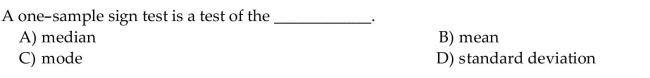 Choose the one alternative that best completes the statement or answers the question.  <div style=padding-top: 35px> 