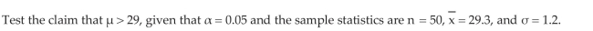 Test Hypotheses about a Population Mean with Known Using the Classical Approach