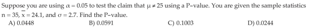 Test Hypotheses about a Population Mean with Known Using P-values