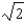 <strong>Find the exact value. </strong> A) B) C) D) E)