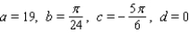 <strong>Scientists sometimes use the formula to simulate temperature variations during the day, with time t in hours, temperature f ( t ) in , and t=0 corresponding to midnight. Assume that f ( t ) is decreasing at midnight. Determine values of a, b, c, and d that fit the information: the high temperature is 19 , and the low temperature of -19 occurs at 4 A.M.</strong> A) B) C) D) E)