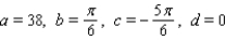 <strong>Scientists sometimes use the formula to simulate temperature variations during the day, with time t in hours, temperature f ( t ) in , and t=0 corresponding to midnight. Assume that f ( t ) is decreasing at midnight. Determine values of a, b, c, and d that fit the information: the high temperature is 19 , and the low temperature of -19 occurs at 4 A.M.</strong> A) B) C) D) E)