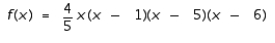 <strong>Find the fourth-degree polynomial function whose graph is shown in the figure. </strong> A) B) C) D) E)