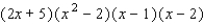 <strong>Find a factored form with integer coefficients of the polynomial f shown in the figure. </strong> A) B) C) D) E)
