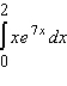 Evaluate the definite integral by using the method of integration by parts.   A)    B)    C)    D)    E)   