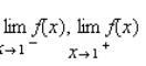 Use the graph of the function f to find   and   if the limit exists. If it does not, answer none.     __________   __________   __________