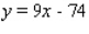 Find an equation of the line that passes through the points (9, 3)  and (11, 21) . A)    B)    C)    D)    E)   
