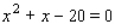 Find the real roots of the equation by factoring.  