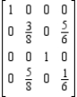 Determine whether the given matrix is an absorbing stochastic matrix. ​  
