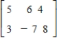 Determine the maximin and minimax strategies for the two-person, zero-sum matrix game. ​   ​ A)  R: row 1; C: column 1 or column 3 B)  R: row 2; C: column 1 C)  R: row 1; C: column 1 D)  R: row 2; C: column 3