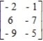 Determine the maximin and minimax strategies for the two-person, zero-sum matrix game. ​   ​ A)  R: row 1; C: column 2 B)  R: row 3; C: column 2 C)  R: row 1; C: column 1 D)  R: row 3; C: column 1