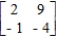 Consider the two-person, zero-sum matrix, strictly determined game. ​   ​ Find the saddle point(s) of the game. ​ Find the optimal strategy for each player. ​ R: row __________C: column __________ ​ Find the value of the game. ​ Determine whether the game favors one player over the other.