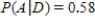 The accompanying tree diagram represents a two-stage experiment. Use the diagram to find   . ​   ​ A)    B)    C)    D)   