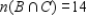 Let A, B, and C be subsets of a universal set U and suppose   ,   ,   ,   ,   ,   ,   , and   . ​ Compute   . ​ A)  39 B)  14 C)  10 D)  70 E)  89 F)  64