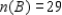 Let A, B, and C be subsets of a universal set U and suppose   ,   ,   ,   ,   ,   ,   , and   . ​ Compute   . ​ A)  38 B)  33 C)  19 D)  24 E)  34 F)  9