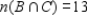 Let A, B, and C be subsets of a universal set U and suppose   ,   ,   ,   ,   ,   ,   , and   . ​ Compute   . ​ A)  38 B)  33 C)  19 D)  24 E)  34 F)  9