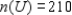 Let A and B be subsets of a universal set U and suppose   ,   ,   , and   . Compute   . ​ A)  80 B)  100 C)  90 D)  200 E)  150 F)  180