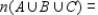 Let A, B, and C be subsets of a universal set U and suppose   ,   ,   ,   ,   ,   ,   , and   . Compute: ​   __________ ​   __________