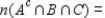 Let A, B, and C be subsets of a universal set U and suppose   ,   ,   ,   ,   ,   ,   , and   . Compute: ​   __________ ​   __________