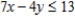 Solve the linear programming problem by the simplex method. Minimize   subject to         A)    B)    C)    D)    E)   