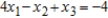 Solve the system of linear equations using the Gauss-Jordan elimination method. If there is no solution, answer none. ​      