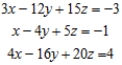 Solve the system of linear equations using the Gauss-Jordan elimination method. If there is no solution, answer none. ​  