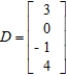 Identify the column matrix. What is its transpose?         A)    B)    C)    D)   