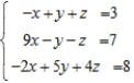 Write the system of linear equations in matrix form. ​   A)    B)    C)    D)   