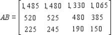 A university admissions committee anticipates an enrollment of 8,000 students in its freshman class next year. To satisfy admission quotas, incoming students have been categorized according to their sex and place of residence. The number of students in each category is given by the matrix   By using data accumulated in previous years, the admissions committee has determined that these students will elect to enter the College of Letters and Science, the College of Fine Arts, the School of Business Administration, and the School of Engineering according to the percentages that appear in the following matrix:   Find the matrix AB that shows the number of in-state, out-of-state, and foreign students expected to enter each discipline. A)    B)    C)    D)   