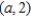 If the line passing through the points   and   is parallel to the line passing through the points   and   , what is the value of a? A)    B)    C)    D)    E)   