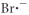 Which of the following represent the Lewis structure for Br⁻? A)    B)    C)    D)    E)   