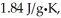 The enthalpy change for converting 1.00 mol of ice at -50.0°C to water at 70.0°C is   The specific heats of ice,water,and steam are     And   Respectively.For H<sub>2</sub>O,∆H<sub>fus </sub>= 6.01 kJ/mol,and ∆H<sub>vap </sub>= 40.67 kJ/mol. A) 12.28 B) 6.41 C) 13.16 D) 7154 E) 9.40