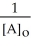 Which of the following represents the integrated rate law for a zeroth-order reaction? A)    = kt B)    -   = kt C)  [A]<sub>t</sub> - [A]<sub>o</sub> = - kt D)  k = Ae<sup>(-Ea/RT) </sup> E)    =     + lnA